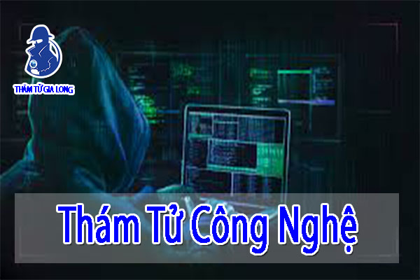 THÁM TỬ CÔNG NGHỆ (ĐIỆN THOẠI, FACEBOOK, ZALO)